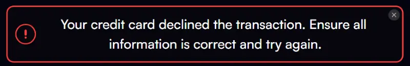 your card declined the transaction